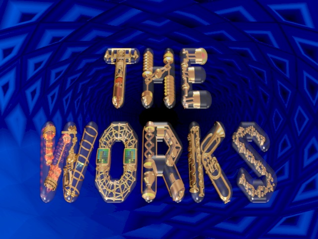 "The Works" Begins